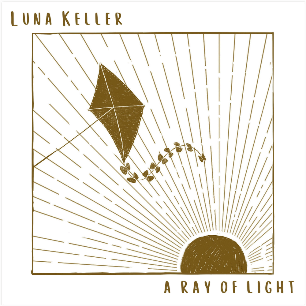 Luna Keller - A Ray Of Light