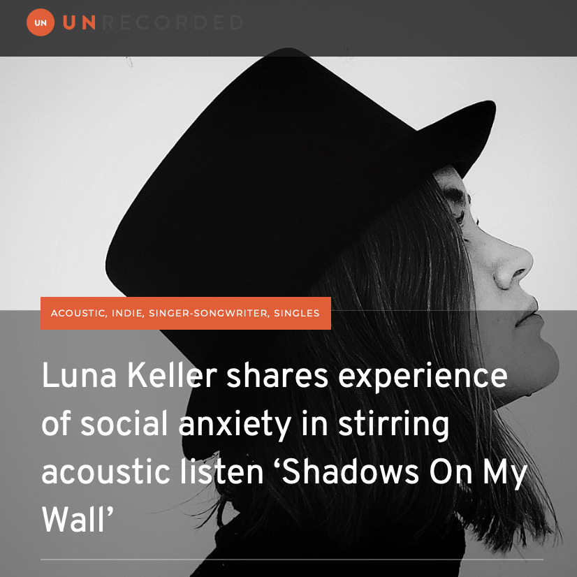 Unrecorded - Luna Keller - Shadows on my wall