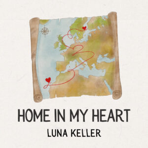 Luna Keller - Home in my heart