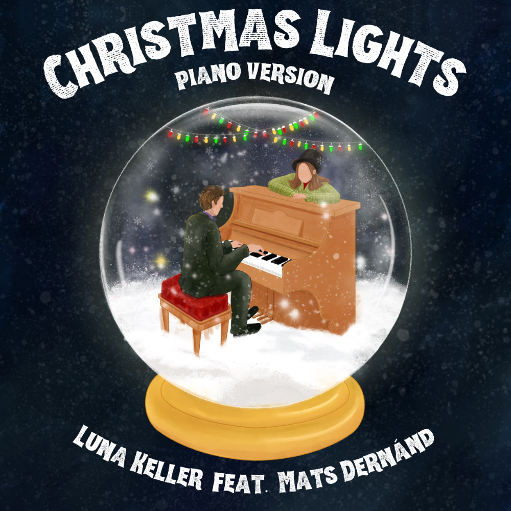 Luna Keller - Christmas Lights Piano Version