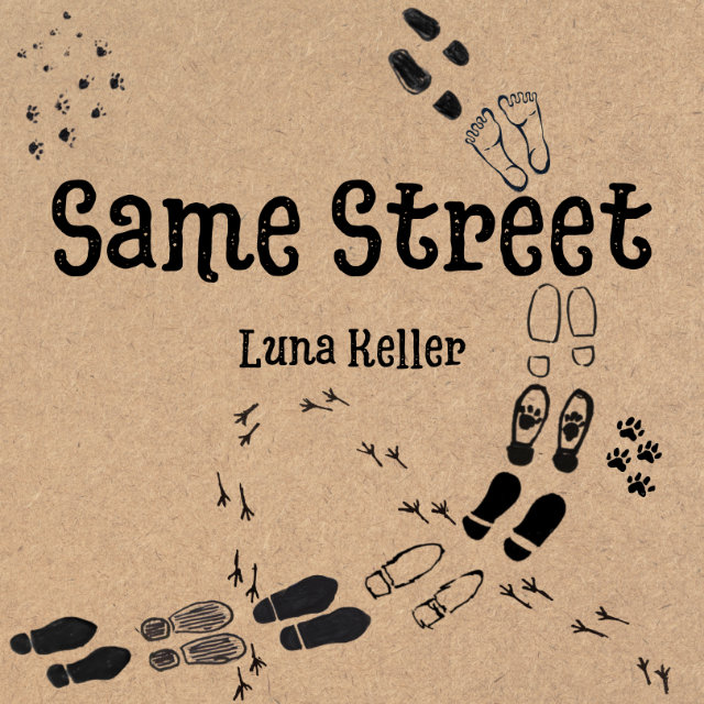 Luna Keller - Same Street