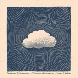 Paper Dreaming - Luna Keller and Genesis Ritchot