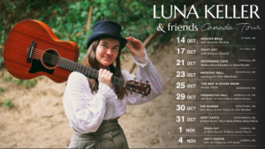 luna keller canada tour 2026